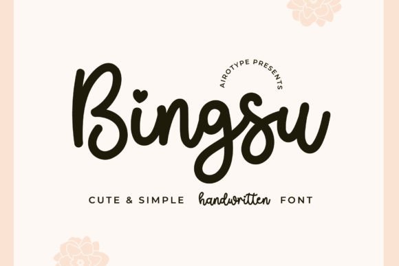 Bingsu: The Handwritten Font with a Bouncy, Casual Charm