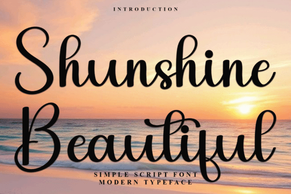 Shunshine Beautiful: A Creative Font for Modern Projects